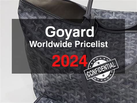 goyard luxury bag|Goyard price list 2024.